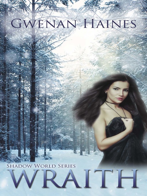 Title details for Wraith by Gwenan Haines - Available